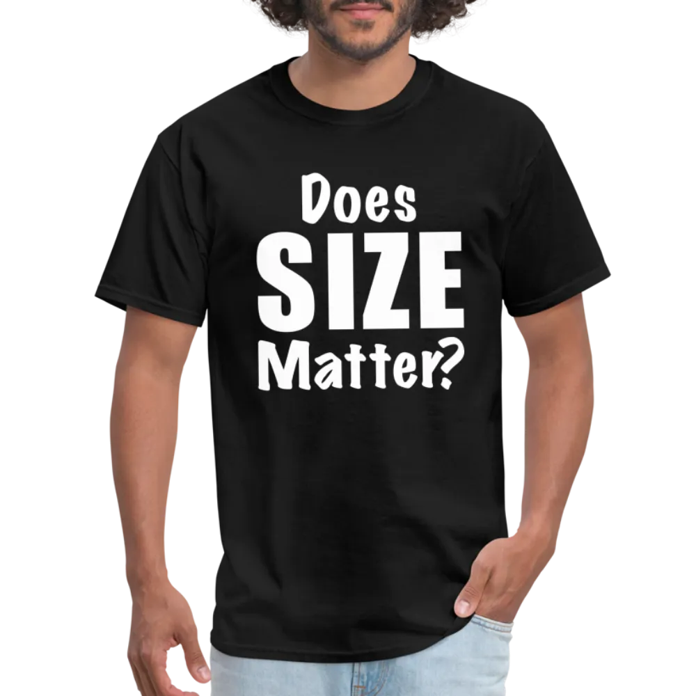 Does Size Matter T-Shirt