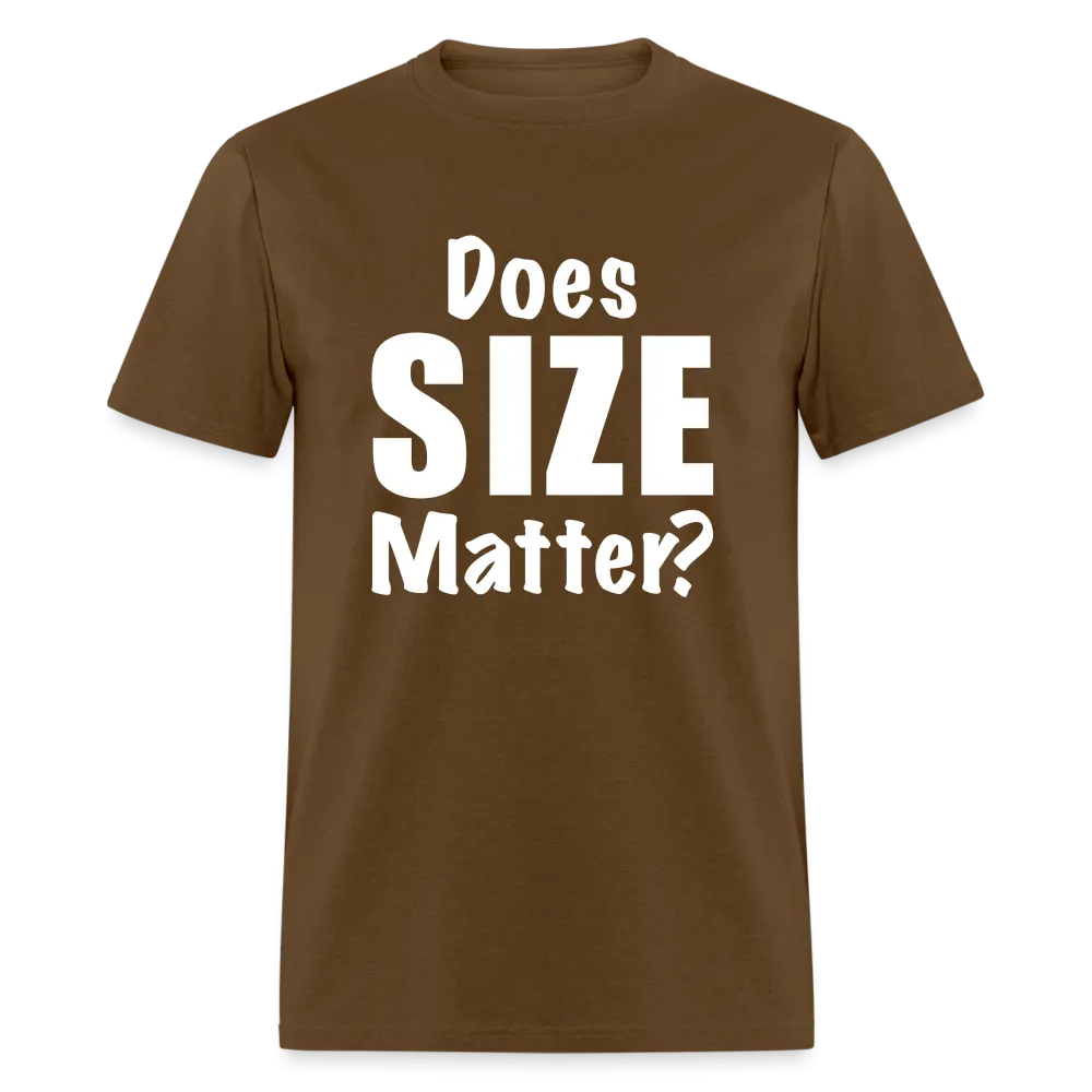 Does Size Matter T-Shirt