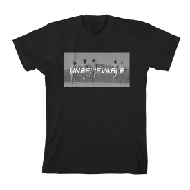 Unbelievable (Black) T-Shirt